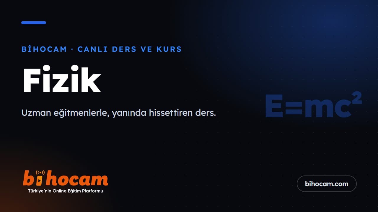 YKS (TYT/AYT) Sıfırdan zirveye Tyt ayt fizik dersi Kapsamlı Başarı Programı